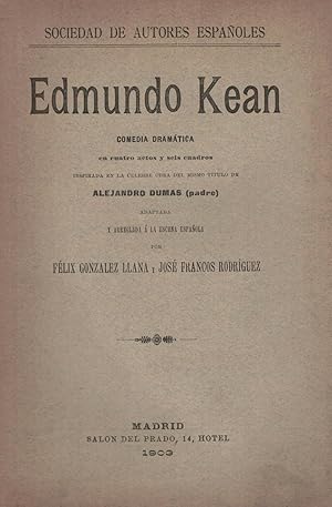 Seller image for EDMUNDO KEAN. Comedia Dramtica for sale by Librera Torren de Rueda