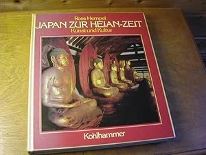 Bild des Verkufers fr Japan zur Heian-Zeit : Kunst u. Kultur zum Verkauf von Antiquariat Fuchseck