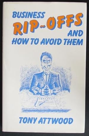 Business Rip-Offs and how to avoid them