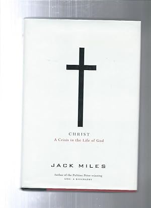 Bild des Verkufers fr CHRIST : A Crisis in the Life of God zum Verkauf von ODDS & ENDS BOOKS