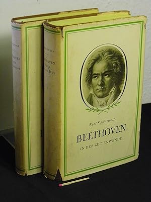 Beethoven in der Zeitenwende - Band I + II (komplett) - Band I und II (vollständig) -