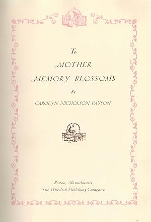 Image du vendeur pour To Mother Memory Blossoms mis en vente par Bearly Read Books