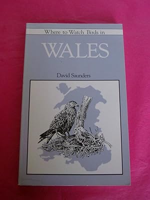 Seller image for WHERE TO WATCH BIRDS IN WALES for sale by LOE BOOKS