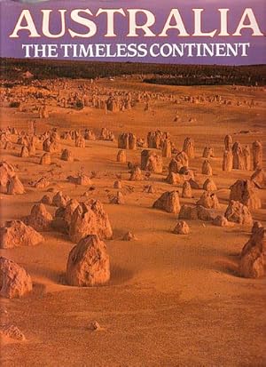 Seller image for AUSTRALIA - The Timeless Continent for sale by Jean-Louis Boglio Maritime Books