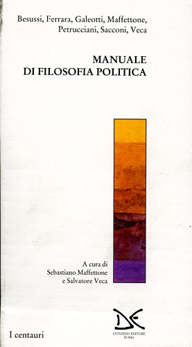 Immagine del venditore per Manuale di filosofia politica. Annali di etica pubblica 2/1996. venduto da FIRENZELIBRI SRL
