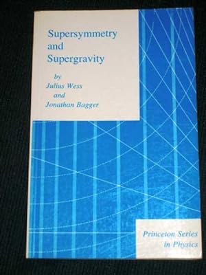 Imagen del vendedor de Supersymmetry and Supergravity (Princeton Series in Physics) a la venta por Lotzabooks