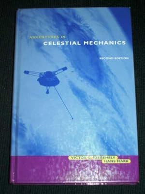 Seller image for Adventures in Celestial Mechanics for sale by Lotzabooks