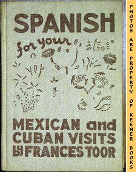 Spanish For Your Mexican And Cuban Visits