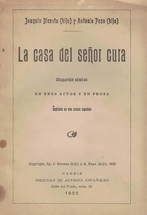 Imagen del vendedor de LA CASA DEL SEOR CURA. Disparate cmico en tres actos y en Prosa a la venta por Librera Torren de Rueda