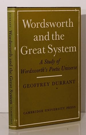 Seller image for Wordsworth and the Great System. A Study of Wordsworth's Poetic Verse. for sale by Kerr & Sons Booksellers ABA