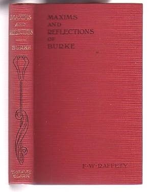 Imagen del vendedor de Maxims and Reflections of Burke a la venta por Renaissance Books, ANZAAB / ILAB