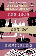 Immagine del venditore per The Lost Art of Gratitude: An Isabel Dalhousie Novel (Isabel Dalhousie 6) venduto da Alpha 2 Omega Books BA