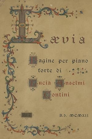 Bild des Verkufers fr LAEVIA. Pagine per Pianoforte (Op.7). Propriet dell'Autrice, copyright 1912. zum Verkauf von studio bibliografico pera s.a.s.