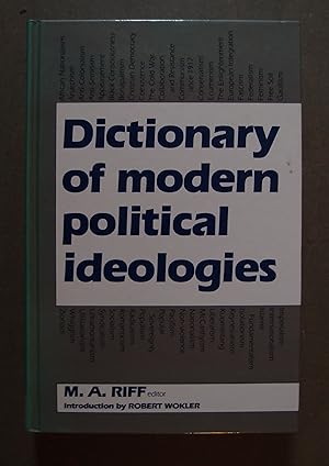 Seller image for Dictionary of Modern Political Ideologies for sale by George Kelsall Booksellers, PBFA, BA