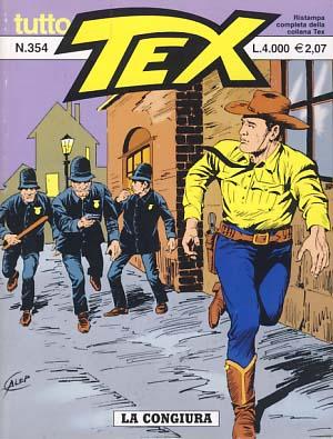 Imagen del vendedor de Tex #354 - La congiura a la venta por Parigi Books, Vintage and Rare