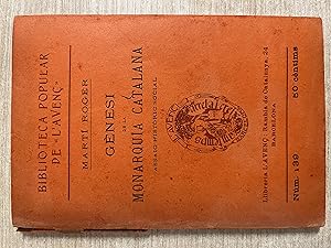 Imagen del vendedor de Genesi de la Monarquia Catalana (Assaig Historic Social) a la venta por Gibbon Libreria