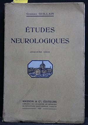 Etudes Neurologiques, 5. sèrie.