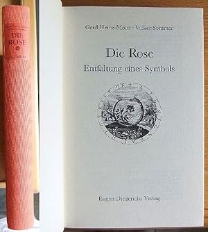 Die Rose : Entfaltung e. Symbols.