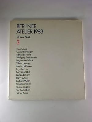 Berliner Atelier 1983 : Malerei - Grafik 3.