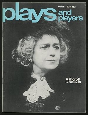 Bild des Verkufers fr Plays and Players: March 1975, Volume 22, No. 6, Issue 257 zum Verkauf von Between the Covers-Rare Books, Inc. ABAA