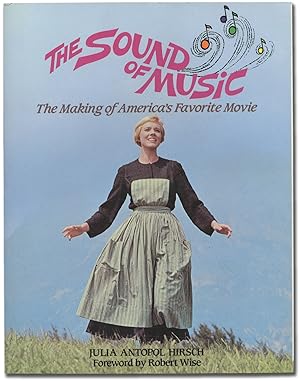 The Sound of Music: The Making of America's Favorite Musical