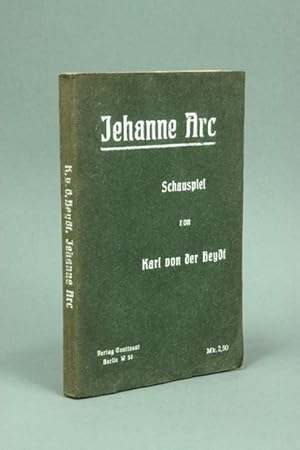 Jehanne Arc. Ein Schauspiel in vier Bildern.