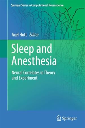 Image du vendeur pour Sleep and Anesthesia mis en vente par Rheinberg-Buch Andreas Meier eK
