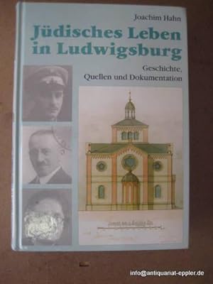 Jüdisches Leben in Ludwigsburg (Geschichte, Quellen und Dokumentation)