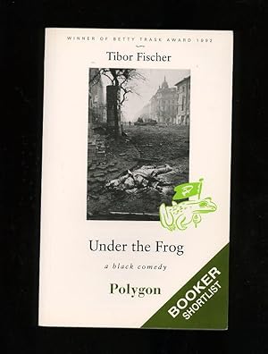 UNDER THE FROG - A BLACK COMEDY [SIGNED COPY]