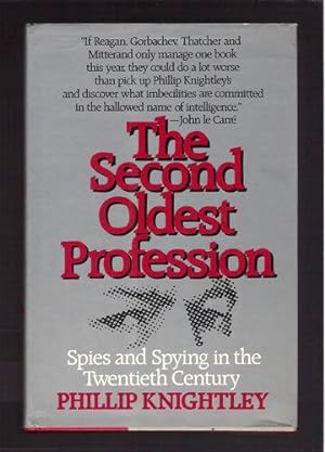 Seller image for The Second Oldest Profession: Spies and Spying in the Twentieth Century for sale by Gyre & Gimble