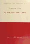 Seller image for ESCUELA INCLUSIVA (1 - Colecc.foro educacion) for sale by AG Library