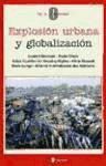 Bild des Verkufers fr Explosin urbana y globalizacin. Puntos de vista del sur zum Verkauf von AG Library