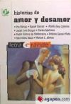 Immagine del venditore per Historias de amor y desamor venduto da AG Library
