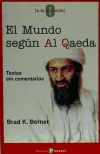 Imagen del vendedor de EL MUNDO SEGUN AL QAEDA. TEXTO SIN COMENTARIOS a la venta por AG Library