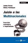 Image du vendeur pour Juicio a las multinacionales. Inversin extranjera e imperialismo mis en vente par AG Library