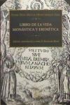 LIBRO VIDA MONÁSTICA Y EREMÍTICA