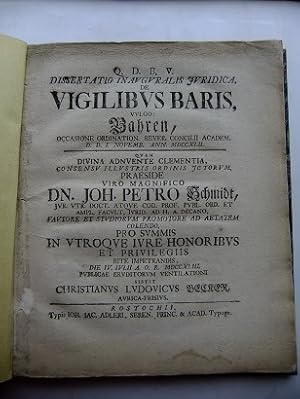 Q. D. B. V. Dissertatio inauguralis juridica, De vigilibus Baris, vulgo: Bahren, Occasione Ordina...