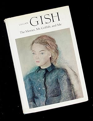 Seller image for Lillian Gish - The Movies, Mr. Griffith and Me for sale by ezslides