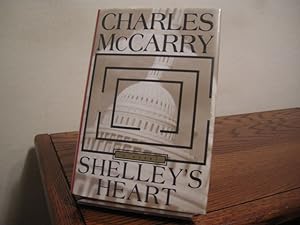 Imagen del vendedor de Shelley's Heart (Includes Inscribed Advance Reading Copy) a la venta por Bungalow Books, ABAA