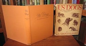 Image du vendeur pour Us Dogs mis en vente par Old Scrolls Book Shop