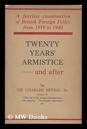 Seller image for Twenty Years' Armistice - and After British Foreign Policy Since 1918 for sale by MW Books Ltd.