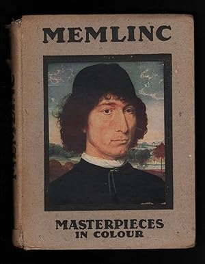Memlinc. (Illustrated with Eight Reproductions in Colour).