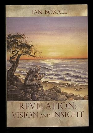 Revelation: Vision and Insight. An Introduction to the Apocalypse.