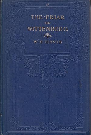 Seller image for The Friar of Wittenberg for sale by Valuable Volumes