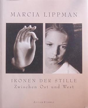 Seller image for Lippman, Marcia. Ikonen der Stille. Zwischen Ost und West. for sale by Kunstkiosk im Helmhaus