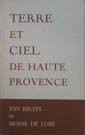 Image du vendeur pour XVI Rcits du Moine de Lure (Les Alpes de Lumire N35) mis en vente par Bouquinerie L'Ivre Livre