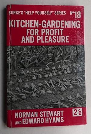 Kitchen Gardening for Profit & Pleasure - Burkes " Help Yourself " Series No 18