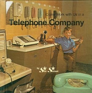 Imagen del vendedor de Come Work with Us in a Telephone Company a la venta por Paperback Recycler
