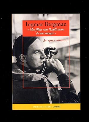 Seller image for Ingmar Bergman; 'Mes Films sont l'explication de mes images' (My Movies are the explanation of my images) for sale by Little Stour Books PBFA Member