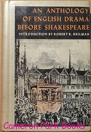 Bild des Verkufers fr An Anthology of English Drama Before Shakespeare : Rinehart Editions zum Verkauf von Cameron Park Books